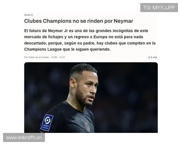 内马尔对阵欧洲顶级球队的关键战影响力分析 内马尔对阵欧洲顶级球队的关键战影响力分析